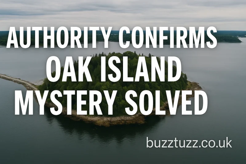 Authority Confirms Oak Island Mystery Solved