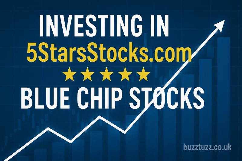 Investing in 5StarsStocks.com Blue Chip Stocks