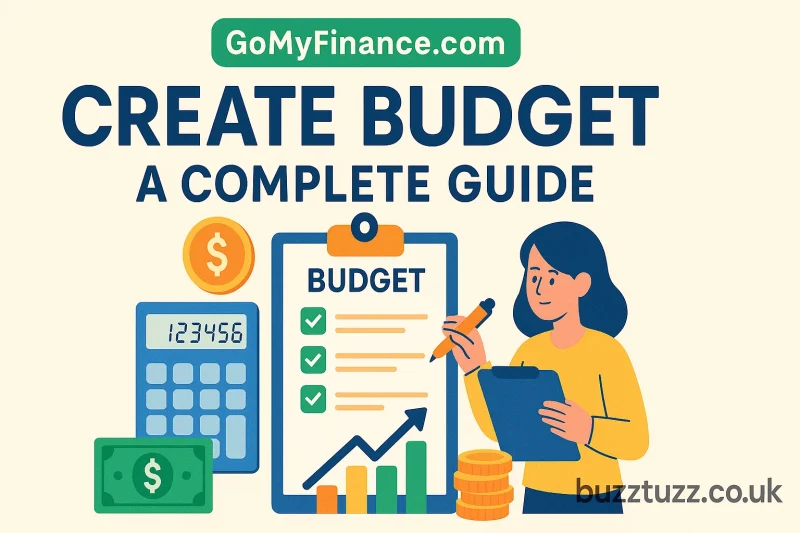 GoMyFinance.com Create Budget: A Complete Guide