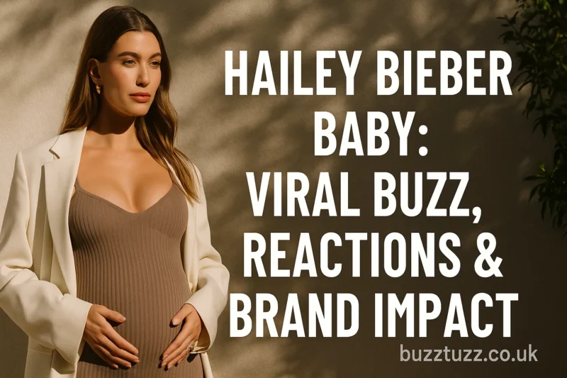 Hailey Bieber Baby: Viral Buzz, Reactions & Brand Impact